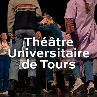Théâtre Universitaire de Tours